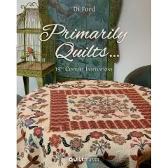 Primarily Quilts - Di Ford