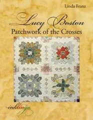 Patchwork of the Crosses - Lucy Boston