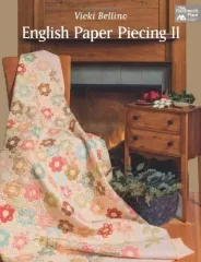English Paper Piecing II - Vicky Bellino